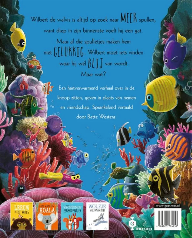 De walvis wilde meer. 4+