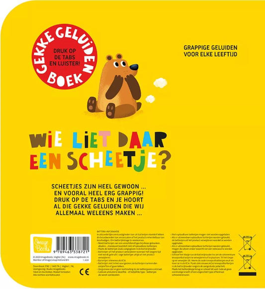 Wie liet daar een scheetje? 2+