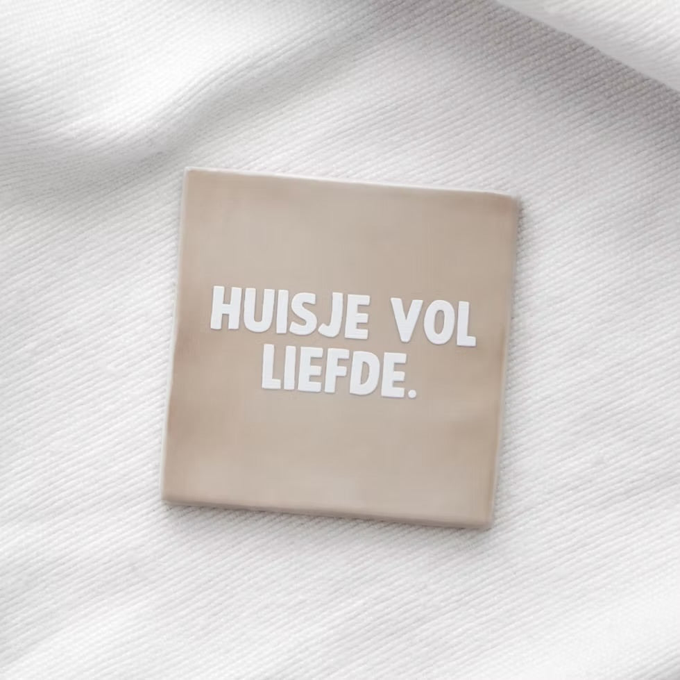 Tegeltje huisje vol liefde