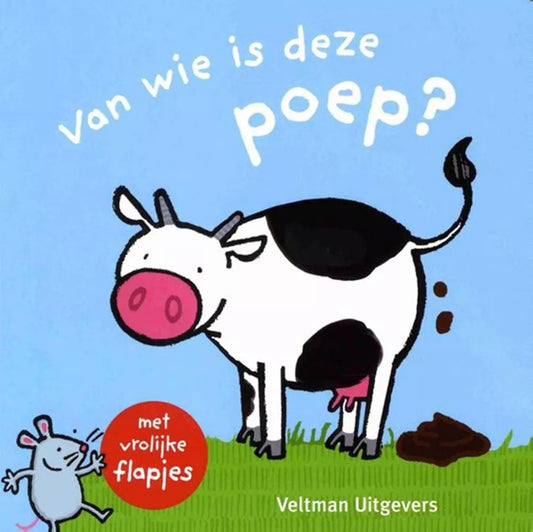 Van wie is deze poep (kartonboek). 1+
