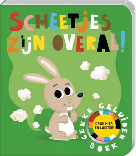 Scheetjes zijn overal 2+ Geluidenboek