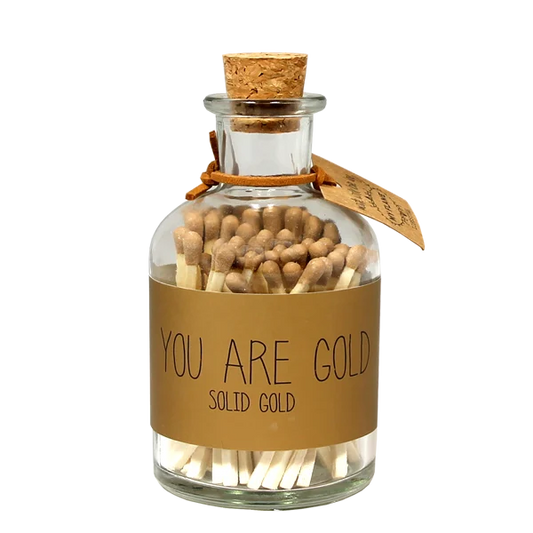 My Flame Lucifers Goud - You are gold
